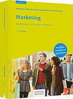 Ein Buch mit gelbem Cover, Titel: 'Marketing - Einführung in Theorie und Praxis, 7. Auflage', Autoren: Andreas Scharf, Bernd Schubert, Patrick Hehn. Das Buch zeigt auf dem Cover eine Gruppe von vier jungen Menschen, die zusammengehen, mit einer Frau im Vordergrund, die eine Tasche trägt. Unten rechts befindet sich ein Logo des Verlages Schäffer-Poeschel.