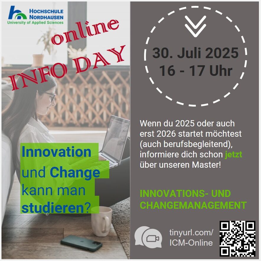 Werbegrafik der Hochschule Nordhausen für einen Online-Infotag zum Masterstudiengang Innovations- und Changemanagement. Eine junge Frau sitzt mit Laptop und Kaffee an einem Tisch, daneben steht der Hinweis: „Innovation und Change kann man studieren?“. Der Online-Infotag findet am 30. Juli 2025 von 16 bis 17 Uhr statt. Zielgruppe sind Studieninteressierte für 2025 oder 2026, auch berufsbegleitend.