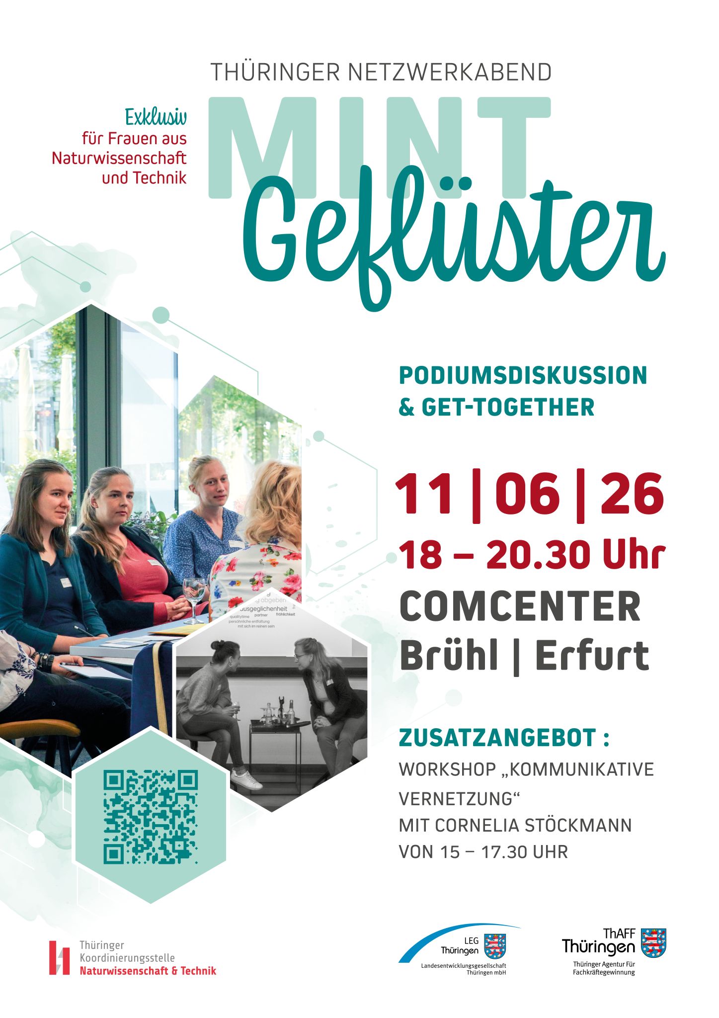 Veranstaltungsplakat „MINT Geflüster“ für einen Thüringer Netzwerkabend exklusiv für Frauen aus Naturwissenschaft und Technik mit Podiumsdiskussion und Get-together. Termin ist der 11.06.2026 von 18:00 bis 20:30 Uhr im COMCENTER Brühl in Erfurt, zusätzlich wird ein Workshop „Kommunikative Vernetzung“ von 15:00 bis 17:30 Uhr angeboten. Das Plakat zeigt Teilnehmerinnen in Gesprächssituationen sowie einen QR-Code zur Anmeldung.